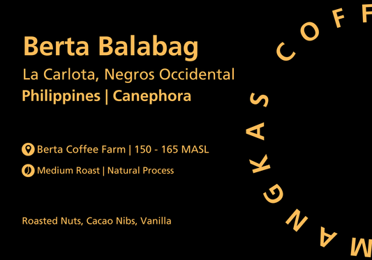 Berta Balabag La Carlota Robusta 100G