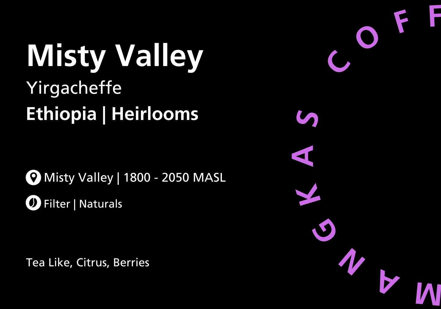 Misty Valley Yirgacheffe  Natural Heirloom Coffee from Ethiopia 100G